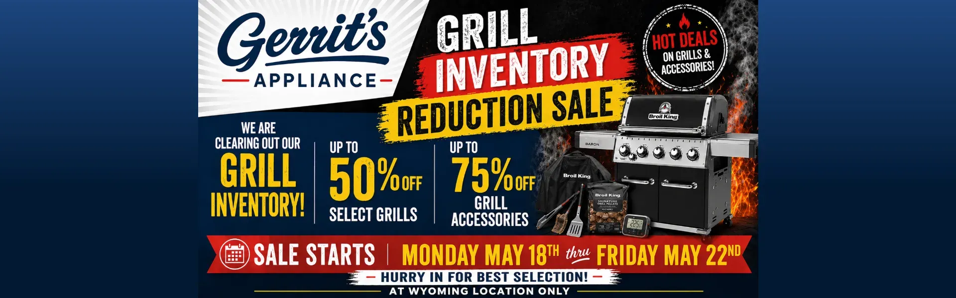 Grill Inventory Reduction Sale